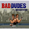 Bad Dudes vs Dragon Ninja - Title Screen 43K JPG