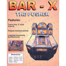 Bar-X (the pusher) Coin Pusher Medal Machine - Brochure