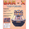 Bar-X (the pusher) Coin Pusher Medal Machine