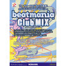 Beatmania Club Mix